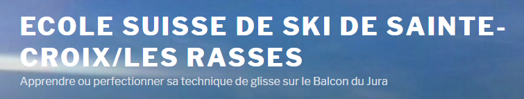 Ecole Suisse de Ski de Sainte-Croix/Les Rasses