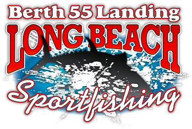 Long Beach Sportfishing Berth 55: Your Ultimate Guide